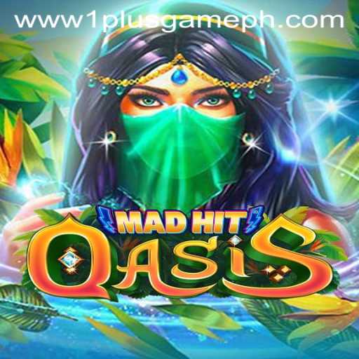 Exploring MadHitOasis Adventure